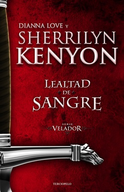 Lealtad de sangre (Serie Velador 2)