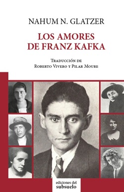 Los amores de Franz Kafka Los amores de Franz Kafka