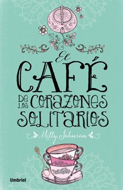 El café de los corazones solitarios El café de los corazones solitarios