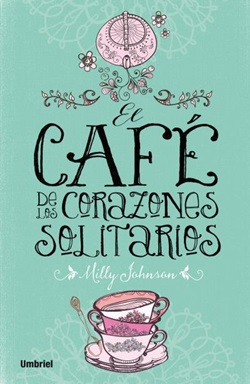 El café de los corazones solitarios