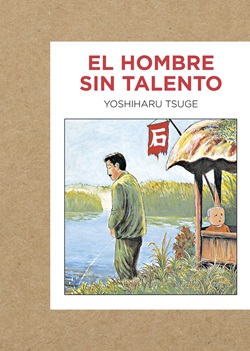 El hombre sin talento El hombre sin talento