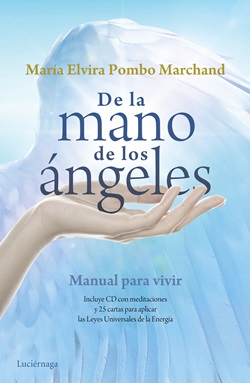 De la mano de los ángeles (Incluye CD y cartas) De la mano de los ángeles (Incluye CD y cartas)