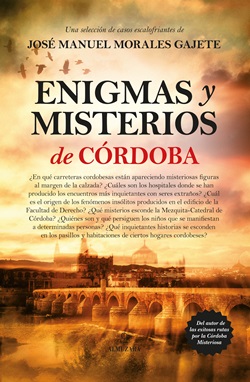 Enigmas y misterios de Córdoba