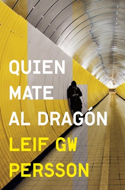 Quien mate al dragón. Evert Bäckström 2 Quien mate al dragón. Evert Bäckström 2