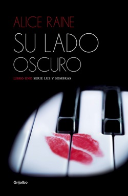 Su lado oscuro. Serie Luz y sombras 1 Su lado oscuro. Serie Luz y sombras 1