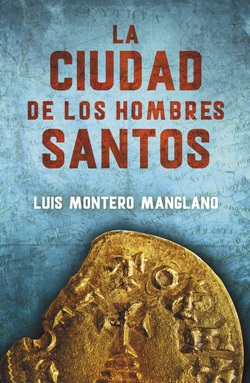 La ciudad de los hombres santos (Los buscadores, 3)