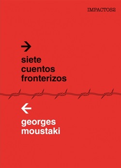 Siete cuentos fronterizos Siete cuentos fronterizos