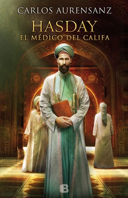 Hasday, el médico del Califa Hasday, el médico del Califa