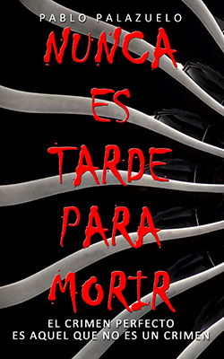 (Nunca es tarde para morir, 2015)