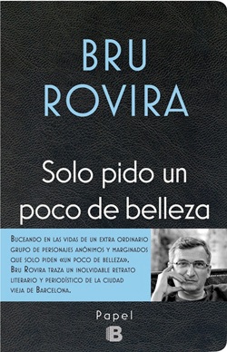 Solo pido un poco de belleza Solo pido un poco de belleza