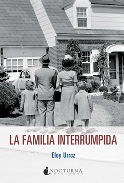 La familia interrumpida