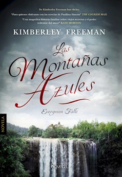 Las montañas azules. Evergreen Falls Las montañas azules. Evergreen Falls