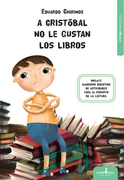 A Cristobal no le gustan los libros