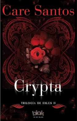 Crypta (Trilogía de Eblus 2) Crypta (Trilogía de Eblus 2)