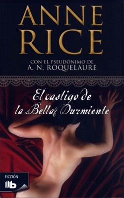 El castigo de la Bella Durmiente. Saga Bella Durmiente 2 El castigo de la Bella Durmiente. Saga Bella Durmiente 2