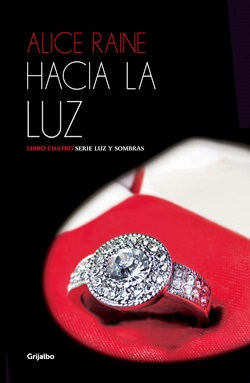 Hacia la luz. Serie Luz y sombras 4 Hacia la luz. Serie Luz y sombras 4