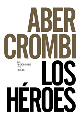 Los héroes (50 aniversario) Los héroes (50 aniversario)