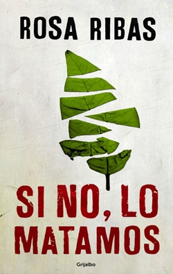 Si no, lo matamos Si no, lo matamos