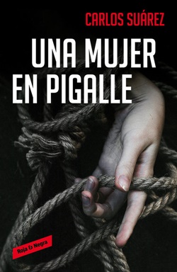 Una mujer en Pigalle Una mujer en Pigalle