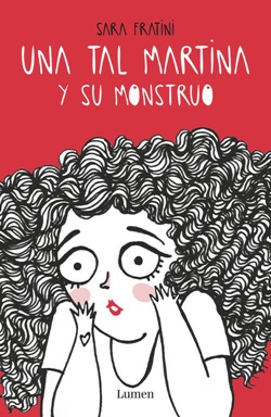 Una tal Martina y su monstruo Una tal Martina y su monstruo