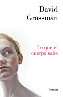 Lo que el cuerpo sabe Lo que el cuerpo sabe
