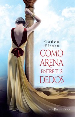 Como arena entre tus dedos Como arena entre tus dedos