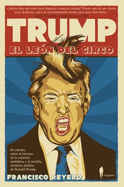 Trump, el león del circo Trump, el león del circo