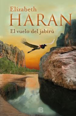 El vuelo del jabirú El vuelo del jabirú