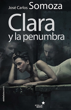 Clara y la penumbra Clara y la penumbra