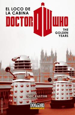 Doctor Who: The Golden Years Doctor Who: The Golden Years