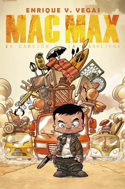 Mac Max, el cabezón de la carretera