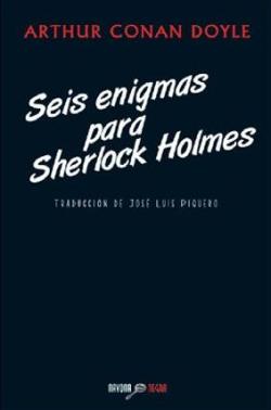 Seis enigmas para Sherlock Holmes Seis enigmas para Sherlock Holmes
