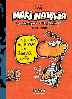 Makinavaja, el último chorizo 1989-1990