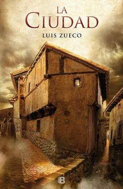 La ciudad (Trilogía medieval 2) La ciudad (Trilogía medieval 2)