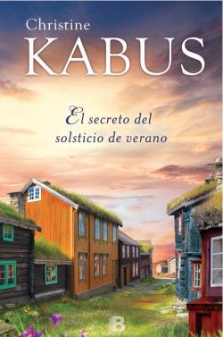 El secreto del solsticio de verano El secreto del solsticio de verano