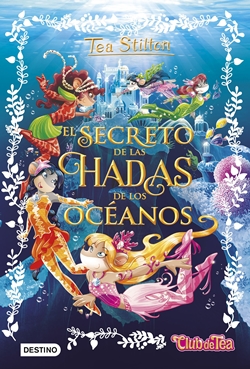 El secreto de las hadas de los océanos El secreto de las hadas de los océanos