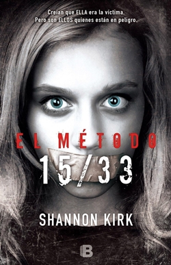 El método 15/33. Shannon Kirk El método 15/33. Shannon Kirk