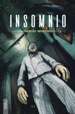 Insomnio. Sergio Moreno Insomnio. Sergio Moreno