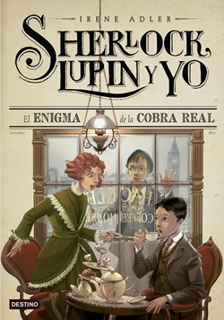 Sherlock, Lupin y yo, 7. El enigma de la Cobra Real Sherlock, Lupin y yo, 7. El enigma de la Cobra Real