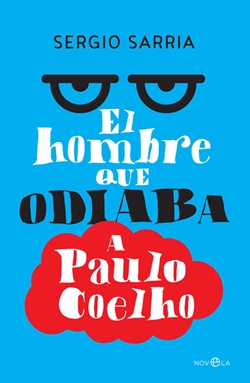 El hombre que odiaba a Paulo Coelho
