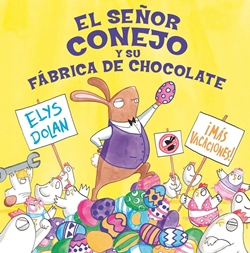 El señor Conejo y su fábrica de chocolate