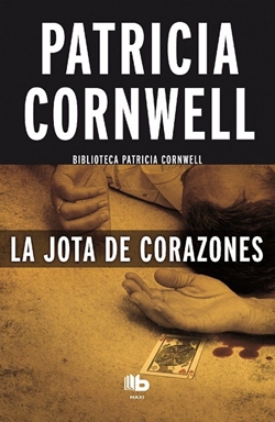 La jota de corazones (Serie Kay Scarpetta)