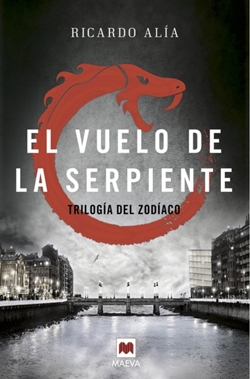 El vuelo de la Serpiente (Trilogía del zodíaco 2)