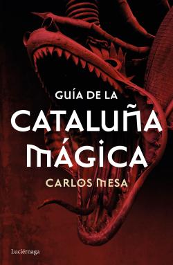 Guía de la Cataluña mágica Guía de la Cataluña mágica
