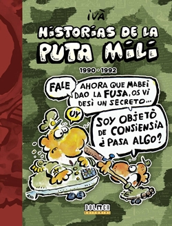 Historias de la puta mili (1990-1992)