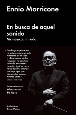 En busca de aquel sonido. Mi música, mi vida En busca de aquel sonido. Mi música, mi vida