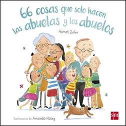 66 cosas que solo hacen las abuelas y los abuelos