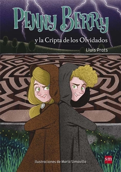 Penny Berry y la Cripta de los Olvidados (Penny Berry, 3)