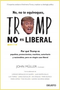 No, no te equivoques, Trump no es liberal No, no te equivoques, Trump no es liberal