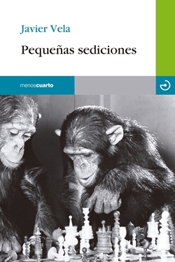 Pequeñas sediciones Pequeñas sediciones
